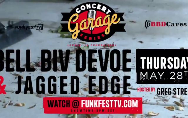 Bell Biv DeVoe & Jagged Edge Live May 28th!