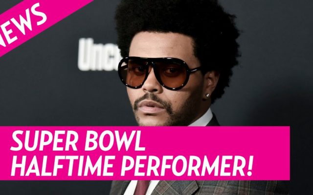 The Weeknd Set to Perform at 2021 Super Bowl Halftime Show