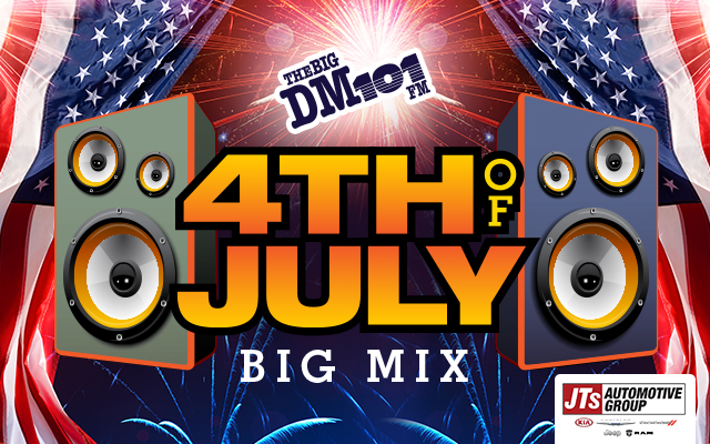 The Big DM’s 4th of July Big Mix